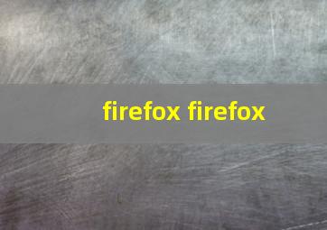 firefox firefox